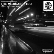 Electromotive EMOTE011 - The Mexican & TRD 'Split Second Shift'