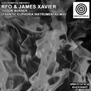 Electromotive EMOTE013 - RFO & James Xavier 'Floor Burner (Frantic Euphoria Instrumental Mix)'