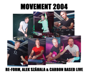 Electronica Exposed EECD003 - Movement 2004 - Re-form, Alek Szhala And Carbon Based Live