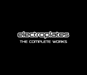 EECD016 - Electroplates - The Complete Works