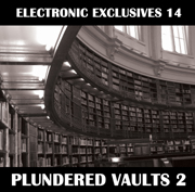 Electronica Exposed EECD044 - Electronic Exclusives 14 - Plundered Vaults 2