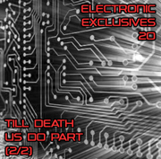 EECD062 - Electronic Exclusives 20 - Till Death Us Do Part (2/2)