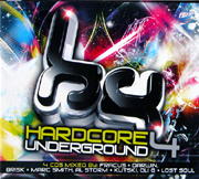 Hardcore Underground HUCD003 - Hardcore Underground 4 - Mixed By Fracus & Darwin, Brisk & Marc Smith, Al Storm & Kutski, Oli G & Lost Soul