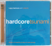 Rumour Records CDRAID559 - Happyhardcore.com Presents Hardcore Tsunami - Mixed By DJ Silver & Kevin Energy