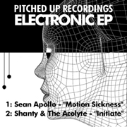 Pitched Up Digital PURDIGI008 - Electronic EP - Sean Apollo 'Motion Sickness' / Shanty & The Acolyte Featuring MC Trainwreck 'Initiate'