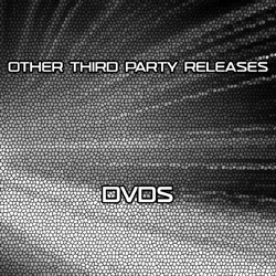 Other Third Party Releases - DVDs