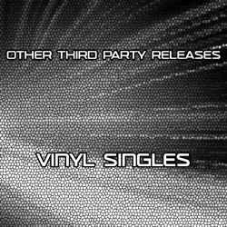 Other Third Party Releases - Vinyl Singles