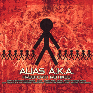 ALIASAKAREMIX001 - Alias A.K.A. - Freeform Remixes