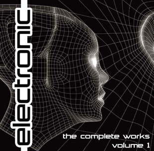 EECD007 - Electronic - The Complete Works Volume 1 EECD007 - Electronic - The Complete Works Volume 1