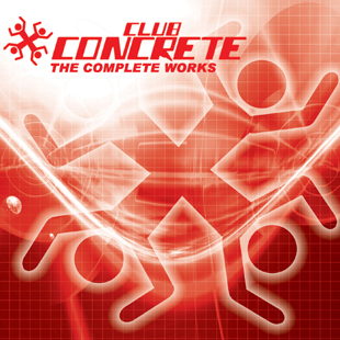 EECD018 - Club Concrete - The Complete Works EECD018 - Club Concrete - The Complete Works