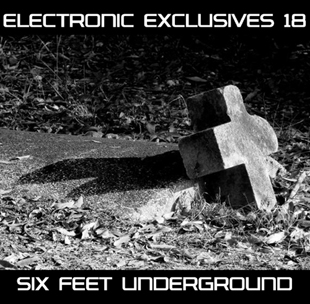 EECD054 - Electronic Exclusives 18 - Six Feet Underground EECD054 - Electronic Exclusives 18 - Six Feet Underground