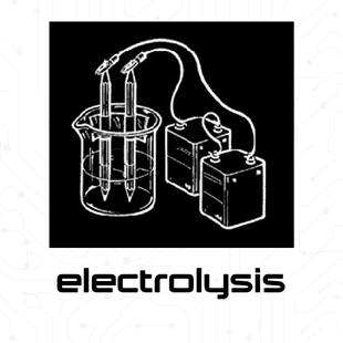 Electrolysis Electrolysis