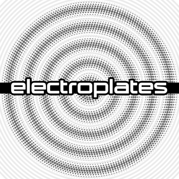 Electroplates